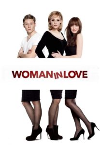 دانلود فیلم Woman in Love 2011331636-1294160674