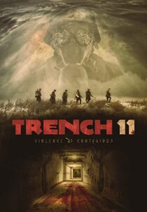 دانلود فیلم Trench 11 2017342946-1677107683