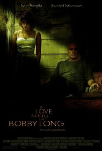 دانلود فیلم A Love Song for Bobby Long 2004352888-2090456570