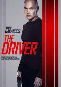 دانلود فیلم The Driver 2019367692-660785899