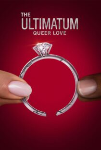 دانلود سریال The Ultimatum: Queer Love370097-691789407