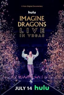 دانلود  مستند Imagine Dragons Live in Vegas 2023370996-82975672