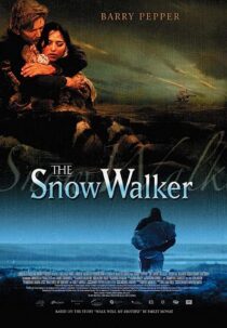 دانلود فیلم The Snow Walker 2003369154-230800913