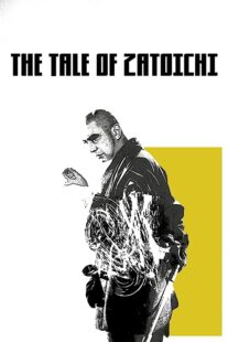 دانلود فیلم The Tale of Zatoichi (Vol. 1) 1962368918-1339343144