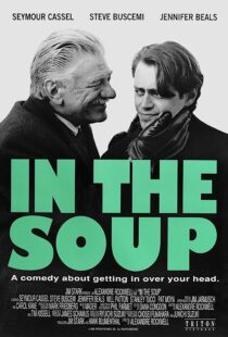 دانلود فیلم In the Soup 1992368079-252038700