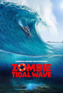 دانلود فیلم Zombie Tidal Wave 2019368052-2040692947