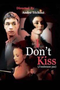 دانلود فیلم I Don’t Kiss 1991368543-415998049