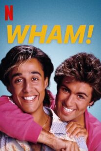 دانلود فیلم Wham! 2023371172-1411439462