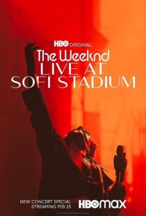 دانلود فیلم The Weeknd: Live at SoFi Stadium 2023373762-1238442200