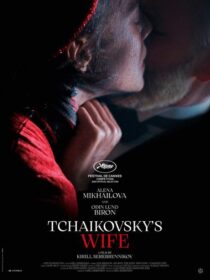 دانلود فیلم Tchaikovsky’s Wife 2022371175-2011898428