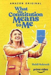 دانلود فیلم What the Constitution Means to Me 2020372801-684903490