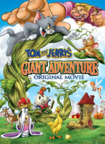 دانلود انیمیشن Tom and Jerry’s Giant Adventure 2013373868-1990863948