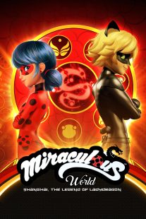 دانلود انیمیشن Miraculous World: Shanghai – The Legend of Ladydragon 2021372546-90322045