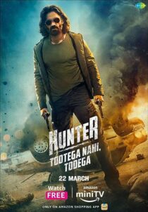 دانلود سریال هندی Hunter – Tootega Nahi, Todega374596-2056806387