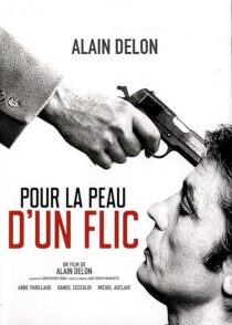 دانلود فیلم Pour la peau d’un flic 1981376361-59010675