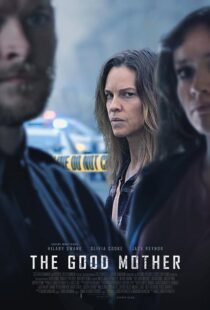 دانلود فیلم The Good Mother 2023376056-1775374693