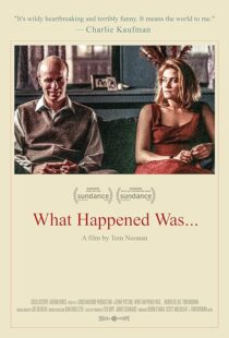 دانلود فیلم What Happened Was… 1994376015-1658463450