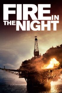 دانلود فیلم Fire in the Night 2013375478-259232429