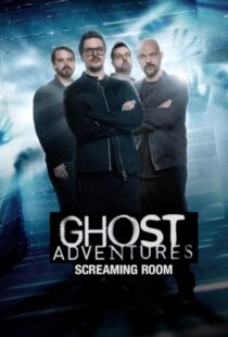 دانلود سریال Ghost Adventures: Screaming Room377268-1042986274