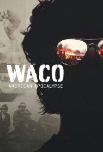 دانلود سریال Waco: American Apocalypse377706-1573946352