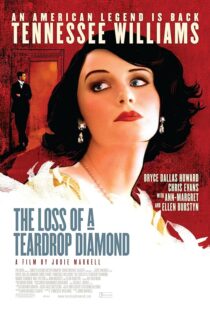 دانلود فیلم The Loss of a Teardrop Diamond 2008377873-1875160206