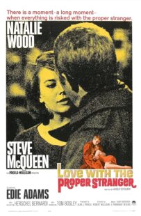 دانلود فیلم Love with the Proper Stranger 1963378628-478347159