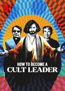 دانلود سریال How to Become a Cult Leader379174-1657361959