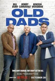 دانلود فیلم Old Dads 2023379309-2097107867