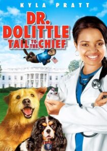 دانلود فیلم Dr. Dolittle: Tail to the Chief 2008377944-1391123117