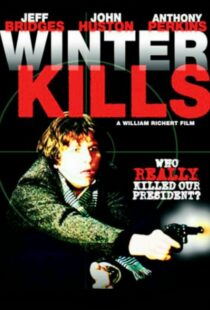 دانلود فیلم Winter Kills 1979379633-135367442