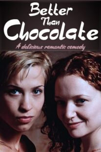 دانلود فیلم Better Than Chocolate 1999378378-1408838368