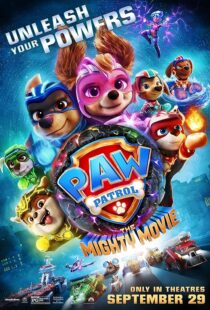 دانلود انیمیشن PAW Patrol: The Mighty Movie 2023379933-1532845441