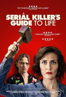 دانلود فیلم A Serial Killer’s Guide to Life 2019381468-1971043225