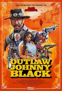 دانلود فیلم Outlaw Johnny Black 2023380170-286187336