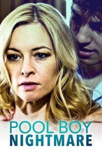 دانلود فیلم Pool Boy Nightmare 2020380963-1309241120