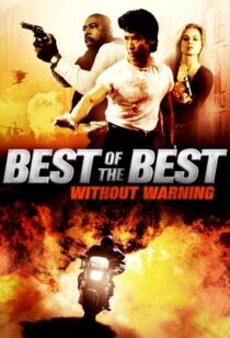 دانلود فیلم Best of the Best 4: Without Warning 1998381053-420023785