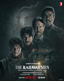 دانلود سریال هندی The Railway Men: The Untold Story of Bhopal 1984381679-1107674649