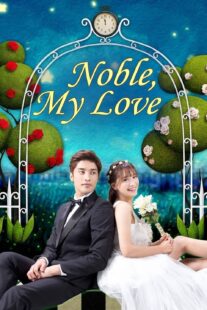 دانلود سریال کره‌ای Noble, My Love381273-502221566