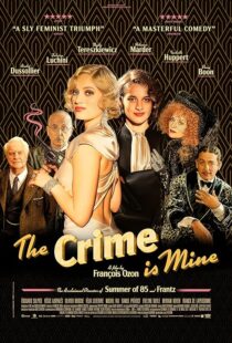 دانلود فیلم The Crime Is Mine 2023382445-1538175849