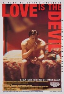 دانلود فیلم Love Is the Devil: Study for a Portrait of Francis Bacon 1998382902-132728080