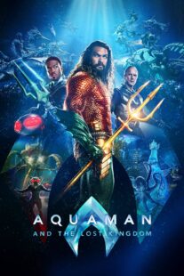 دانلود فیلم Aquaman and the Lost Kingdom 2023384539-1469146634