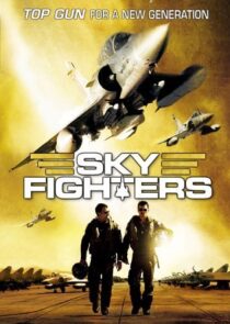 دانلود فیلم Sky Fighters 2005385840-566166199