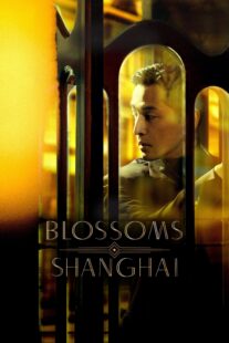 دانلود سریال Blossoms Shanghai384648-1111701893