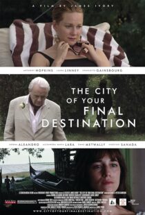 دانلود فیلم The City of Your Final Destination 2009387750-2026427072