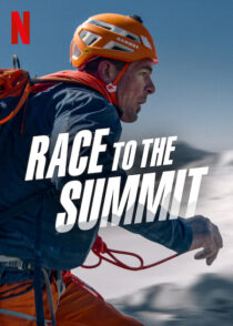 دانلود فیلم Race to the Summit 2023387730-2107474308