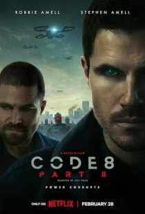 دانلود فیلم Code 8: Part II 2024388447-1274444041