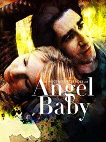 دانلود فیلم Angel Baby 1995387063-1424623486