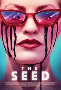 دانلود فیلم The Seed 2021388572-1403790816