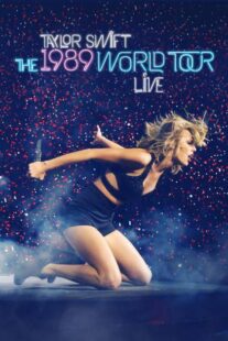 دانلود کنسرت Taylor Swift: The 1989 World Tour Live 2015387113-1688893952