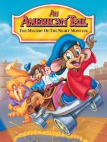 دانلود انیمیشن An American Tail: The Mystery of the Night Monster 1999392408-246371239